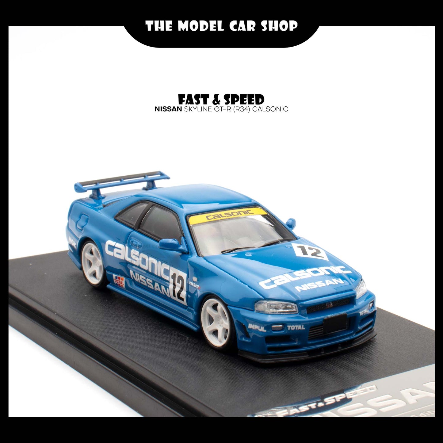 [Fast Speed] Nissan Skyline GT-R (R34) - Calsonic