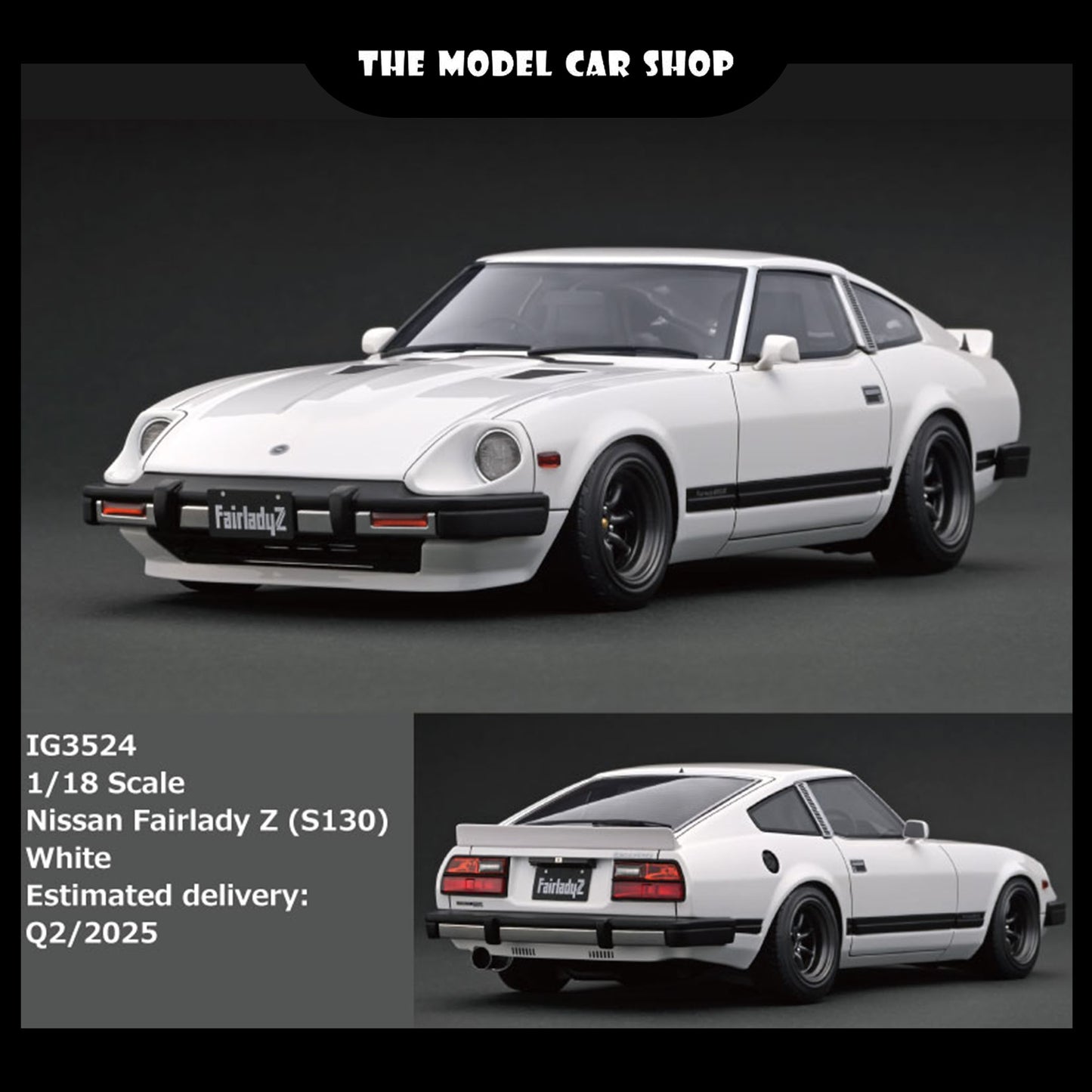 [Ignition Model] Nissan Fairlady Z (S130) - White