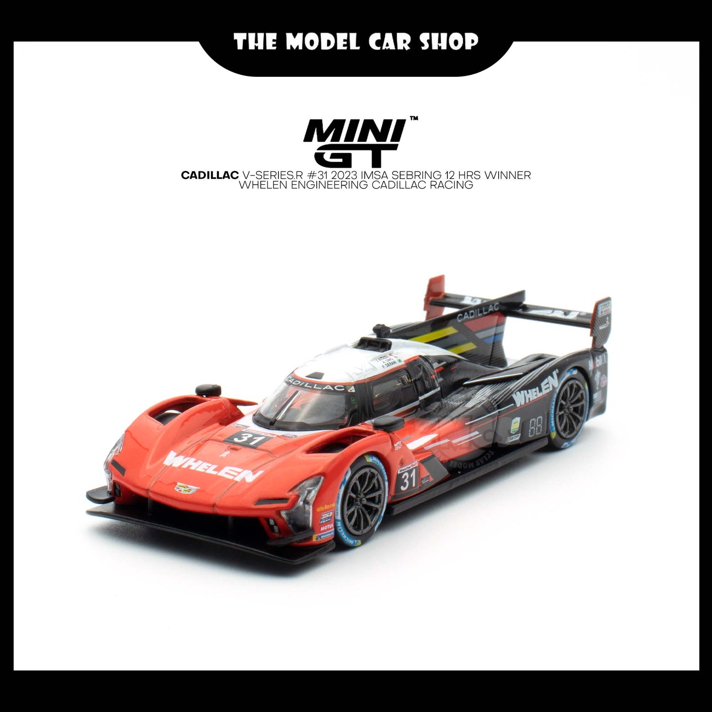 [MINI GT] Cadillac V-Series.R #31 Whelen Engineering Cadillac Racing 2023 IMSA Sebring 12 Hrs Winner