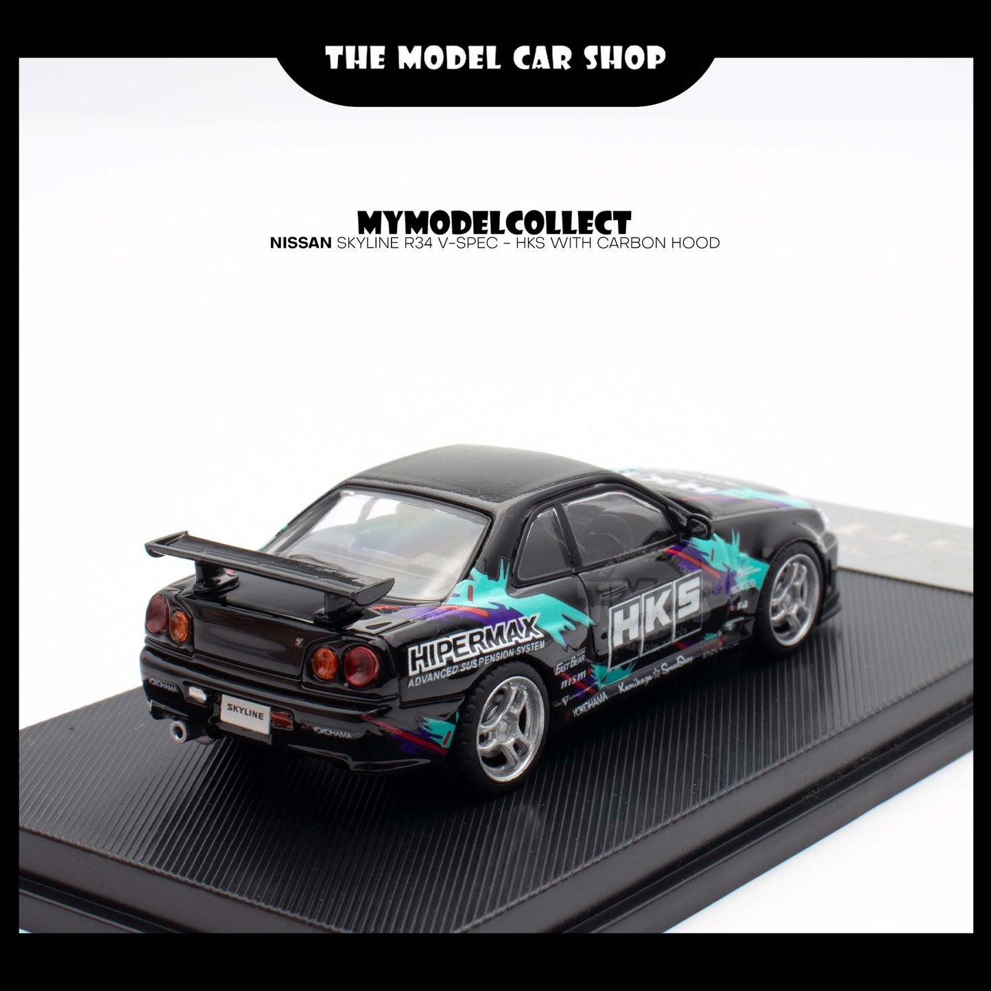 [Model Collect] Nissan Skyline R34 V-Spec  -  HKS with Carbon Hood