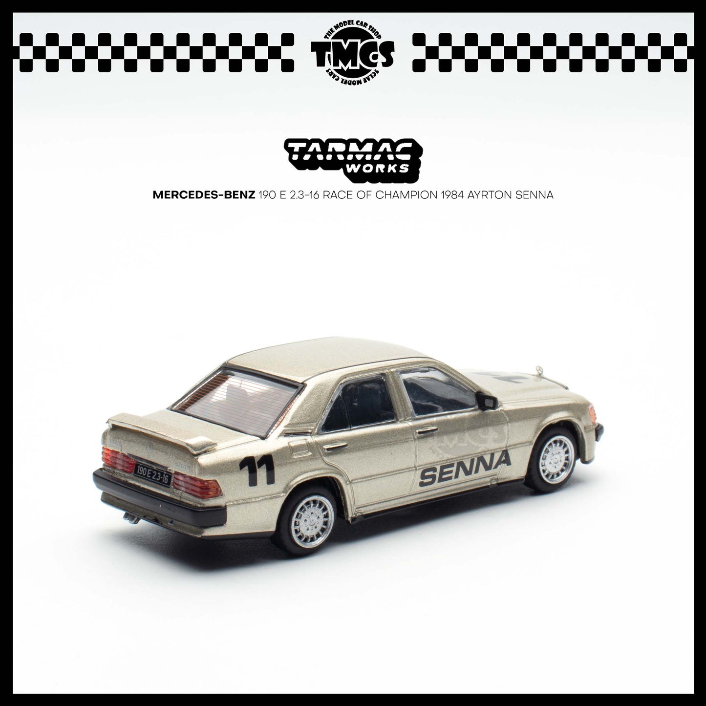 [Tarmac Works] 1:64 Mercedes-Benz 190 E 2.3-16  Race of Champion 1984 Ayrton Senna