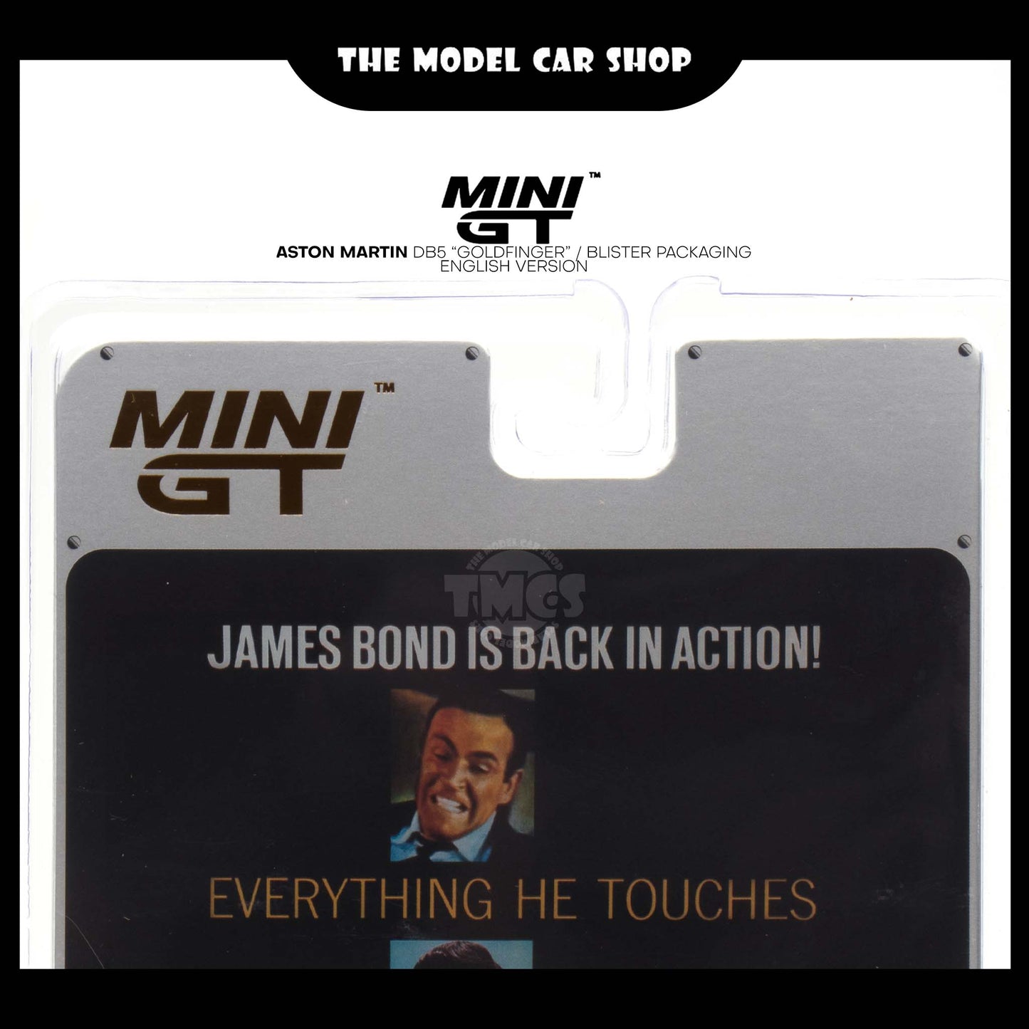 [MINI GT] Aston Martin DB5 “Goldfinger” / Blister Packaging