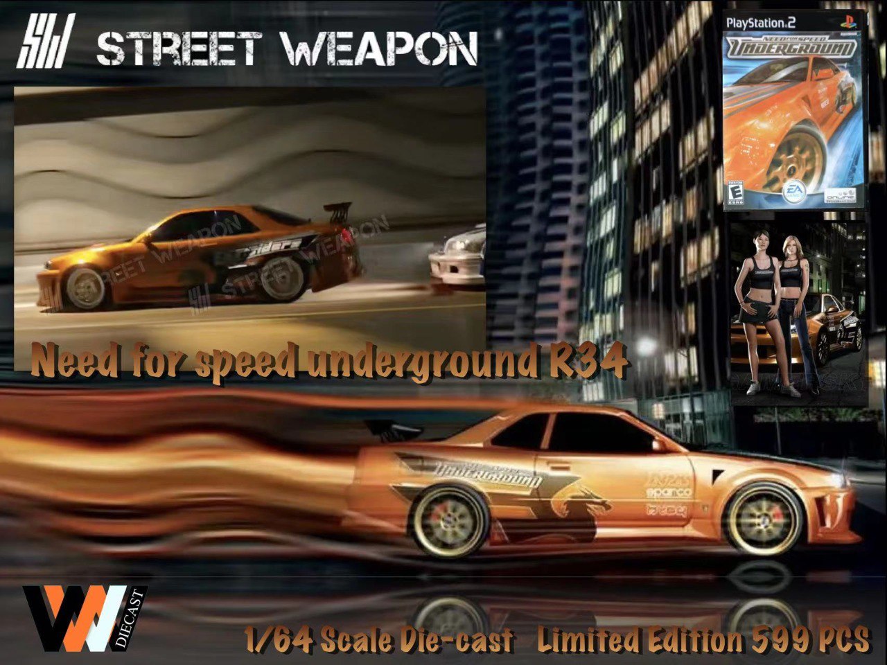 [Street Weapon] R34 Need For Speed (Limited 599pcs, FCFS)
